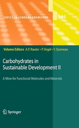 Immagine del venditore per Carbohydrates in Sustainable Development II venduto da BuchWeltWeit Ludwig Meier e.K.