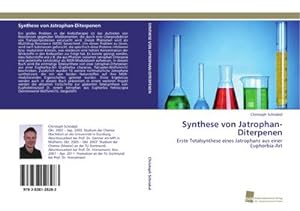 Seller image for Synthese von Jatrophan-Diterpenen for sale by BuchWeltWeit Ludwig Meier e.K.