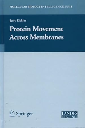 Image du vendeur pour Protein Movement Across Membranes mis en vente par BuchWeltWeit Ludwig Meier e.K.