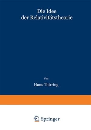 Image du vendeur pour Die Idee der Relativittstheorie mis en vente par BuchWeltWeit Ludwig Meier e.K.