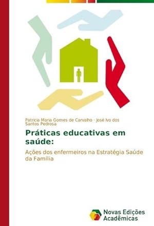 Seller image for Prticas educativas em sade: for sale by BuchWeltWeit Ludwig Meier e.K.