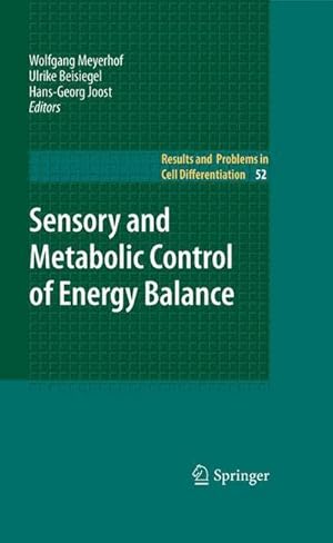 Immagine del venditore per Sensory and Metabolic Control of Energy Balance venduto da BuchWeltWeit Ludwig Meier e.K.