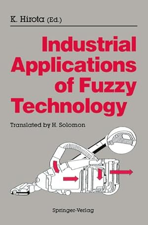 Seller image for Industrial Applications of Fuzzy Technology for sale by BuchWeltWeit Ludwig Meier e.K.