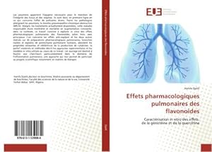 Seller image for Effets pharmacologiques pulmonaires des flavonoides for sale by BuchWeltWeit Ludwig Meier e.K.
