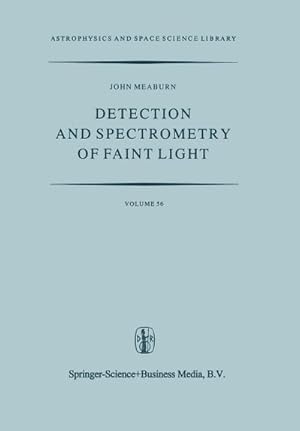 Immagine del venditore per Detection and Spectrometry of Faint Light venduto da BuchWeltWeit Ludwig Meier e.K.