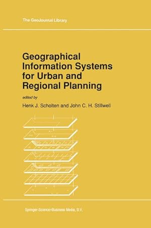 Image du vendeur pour Geographical Information Systems for Urban and Regional Planning mis en vente par BuchWeltWeit Ludwig Meier e.K.