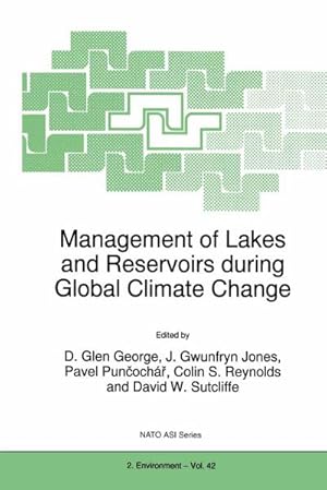 Immagine del venditore per Management of Lakes and Reservoirs during Global Climate Change venduto da BuchWeltWeit Ludwig Meier e.K.