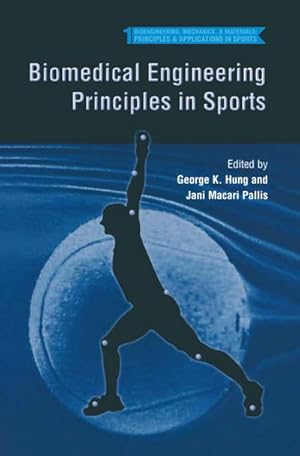 Bild des Verkufers fr Biomedical Engineering Principles in Sports zum Verkauf von BuchWeltWeit Ludwig Meier e.K.