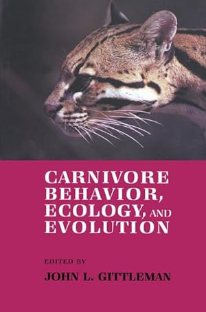 Seller image for Carnivore Behavior, Ecology, and Evolution for sale by BuchWeltWeit Ludwig Meier e.K.
