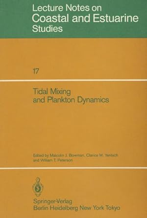 Seller image for Tidal Mixing and Plankton Dynamics for sale by BuchWeltWeit Ludwig Meier e.K.