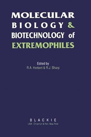 Bild des Verkufers fr Molecular Biology and Biotechnology of Extremophiles zum Verkauf von BuchWeltWeit Ludwig Meier e.K.