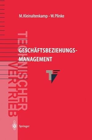 Image du vendeur pour Geschftsbeziehungsmanagement mis en vente par BuchWeltWeit Ludwig Meier e.K.