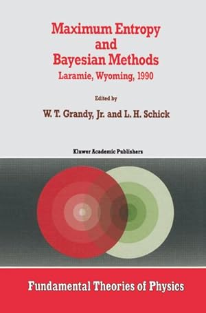 Seller image for Maximum Entropy and Bayesian Methods for sale by BuchWeltWeit Ludwig Meier e.K.