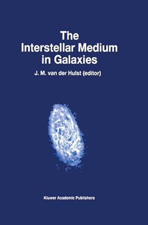 Seller image for The Interstellar Medium in Galaxies for sale by BuchWeltWeit Ludwig Meier e.K.