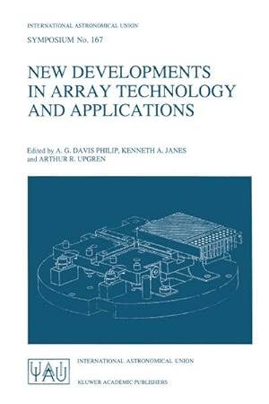 Immagine del venditore per New Developments in Array Technology and Applications venduto da BuchWeltWeit Ludwig Meier e.K.