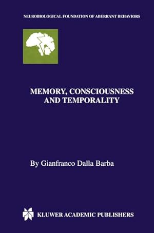Image du vendeur pour Memory, Consciousness and Temporality mis en vente par BuchWeltWeit Ludwig Meier e.K.