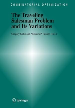 Bild des Verkufers fr The Traveling Salesman Problem and Its Variations zum Verkauf von BuchWeltWeit Ludwig Meier e.K.