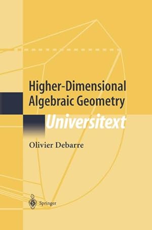 Image du vendeur pour Higher-Dimensional Algebraic Geometry mis en vente par BuchWeltWeit Ludwig Meier e.K.