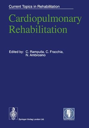 Imagen del vendedor de Cardiopulmonary Rehabilitation a la venta por BuchWeltWeit Ludwig Meier e.K.