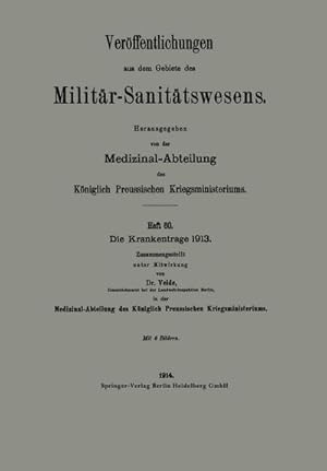 Seller image for Die Krankentrage 1913 for sale by BuchWeltWeit Ludwig Meier e.K.
