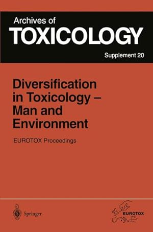 Image du vendeur pour Diversification in Toxicology  Man and Environment mis en vente par BuchWeltWeit Ludwig Meier e.K.