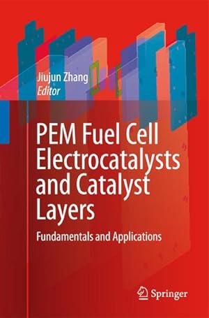 Image du vendeur pour PEM Fuel Cell Electrocatalysts and Catalyst Layers mis en vente par BuchWeltWeit Ludwig Meier e.K.