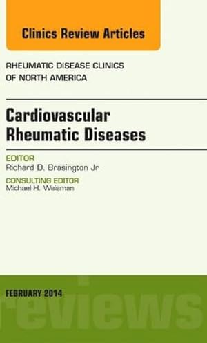 Immagine del venditore per Cardiovascular Rheumatic Diseases, An Issue of Rheumatic Disease Clinics venduto da BuchWeltWeit Ludwig Meier e.K.