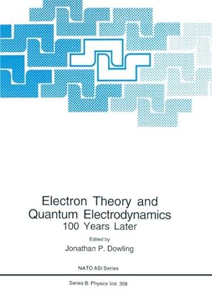 Immagine del venditore per Electron Theory and Quantum Electrodynamics venduto da BuchWeltWeit Ludwig Meier e.K.