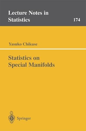 Bild des Verkufers fr Statistics on Special Manifolds zum Verkauf von BuchWeltWeit Ludwig Meier e.K.