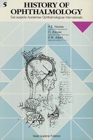 Image du vendeur pour History of Ophthalmology 5 mis en vente par BuchWeltWeit Ludwig Meier e.K.