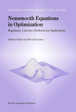 Immagine del venditore per Nonsmooth Equations in Optimization venduto da BuchWeltWeit Ludwig Meier e.K.