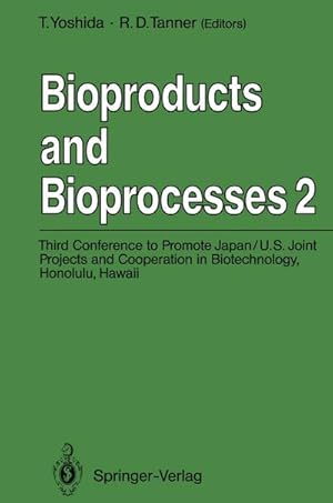 Imagen del vendedor de Bioproducts and Bioprocesses 2 a la venta por BuchWeltWeit Ludwig Meier e.K.