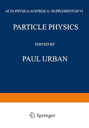 Bild des Verkufers fr Particle Physics zum Verkauf von BuchWeltWeit Ludwig Meier e.K.