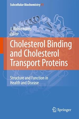 Seller image for Cholesterol Binding and Cholesterol Transport Proteins: for sale by BuchWeltWeit Ludwig Meier e.K.