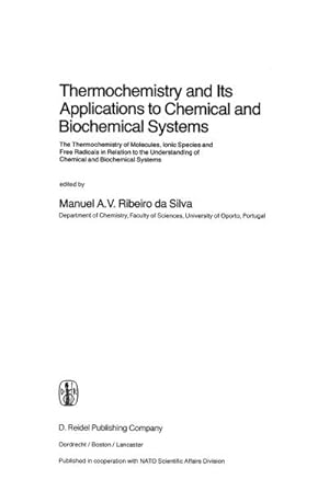 Immagine del venditore per Thermochemistry and Its Applications to Chemical and Biochemical Systems venduto da BuchWeltWeit Ludwig Meier e.K.