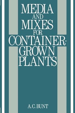 Seller image for Media and Mixes for Container-Grown Plants for sale by BuchWeltWeit Ludwig Meier e.K.