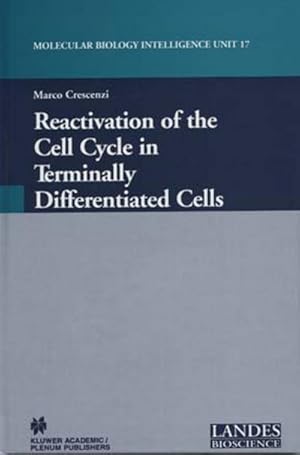 Image du vendeur pour Reactivation of the Cell Cycle in Terminally Differentiated Cells mis en vente par BuchWeltWeit Ludwig Meier e.K.