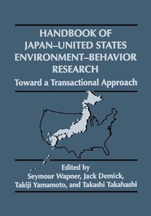 Imagen del vendedor de Handbook of Japan-United States Environment-Behavior Research a la venta por BuchWeltWeit Ludwig Meier e.K.