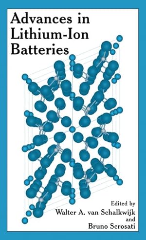 Immagine del venditore per Advances in Lithium-Ion Batteries venduto da BuchWeltWeit Ludwig Meier e.K.
