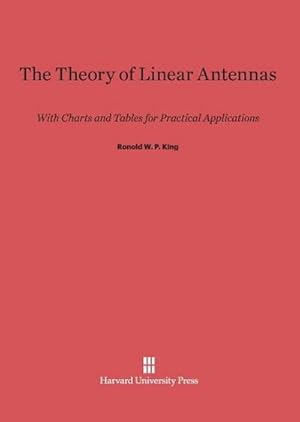 Image du vendeur pour The Theory of Linear Antennas mis en vente par BuchWeltWeit Ludwig Meier e.K.