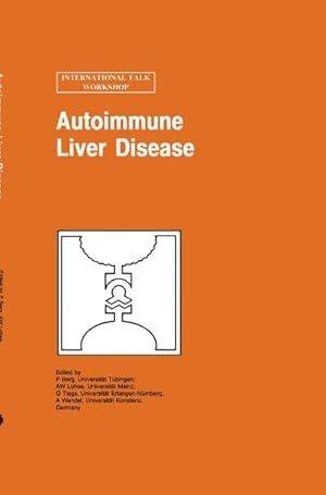 Immagine del venditore per Autoimmune Liver Disease venduto da BuchWeltWeit Ludwig Meier e.K.