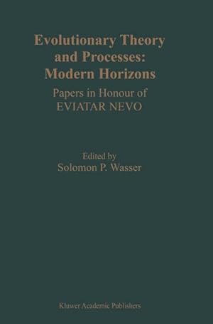 Seller image for Evolutionary Theory and Processes: Modern Horizons for sale by BuchWeltWeit Ludwig Meier e.K.