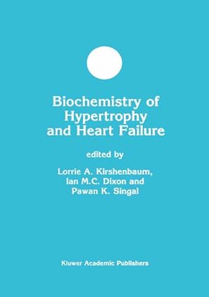 Image du vendeur pour Biochemistry of Hypertrophy and Heart Failure mis en vente par BuchWeltWeit Ludwig Meier e.K.