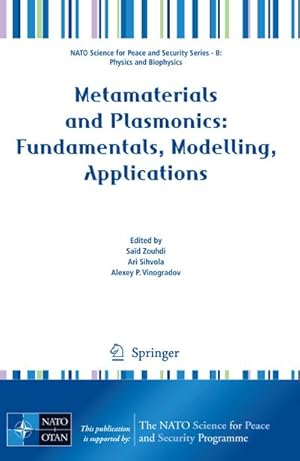 Bild des Verkufers fr Metamaterials and Plasmonics: Fundamentals, Modelling, Applications zum Verkauf von BuchWeltWeit Ludwig Meier e.K.