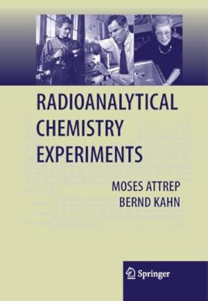 Imagen del vendedor de Radioanalytical Chemistry Experiments a la venta por BuchWeltWeit Ludwig Meier e.K.