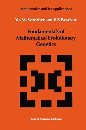 Seller image for Fundamentals of Mathematical Evolutionary Genetics for sale by BuchWeltWeit Ludwig Meier e.K.