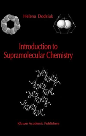Immagine del venditore per Introduction to Supramolecular Chemistry venduto da BuchWeltWeit Ludwig Meier e.K.