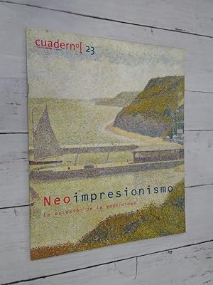 Bild des Verkufers fr Cuaderno 23. Neoimpresionismo. La eclosin de la modernidad zum Verkauf von Librera Dilogo