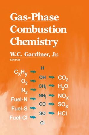 Seller image for Gas-Phase Combustion Chemistry for sale by BuchWeltWeit Ludwig Meier e.K.