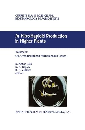 Bild des Verkufers fr In Vitro Haploid Production in Higher Plants zum Verkauf von BuchWeltWeit Ludwig Meier e.K.